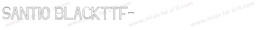 Santio Blackttf字体转换